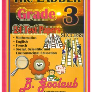 Grade 3 - Test Papers - The Ladder - B. Goolaub