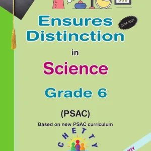 Grade 6 - Science (PSAC) - Ensures Distinction - Chetty