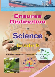 Grade 5 - Science - Ensures Distinction - Chetty