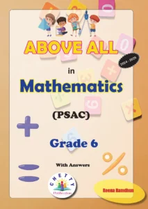 Grade 6 - Mathematics (PSAC) - Above All - Chetty
