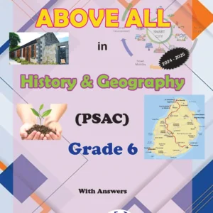 Grade 6 - History & Geography (PSAC) - Above All - Chetty