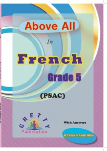 Grade 5 - French (PSAC) - Above All - Chetty