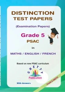Grade 5 - Test Papers (PSAC) - Distinction - Chetty