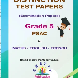 Grade 5 - Test Papers (PSAC) - Distinction - Chetty