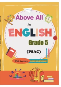 Grade 5 - English (PSAC) - Above All - Chetty