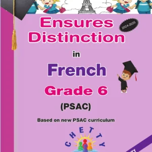 Grade 6 - French (PSAC) - Ensures Distinction - Chetty