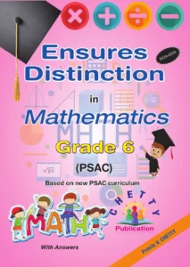 Grade 6 - Mathematics (PSAC) Ensures Distinction - Chetty