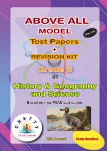 Grade 6  - Test Papers- History & Geography and Science - Above All - Chetty