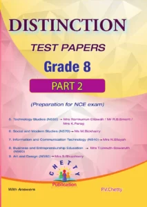 Grade 8 - Test Papers (NCE) Part 2 - Distinction - Chetty