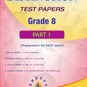 Grade 8 - Test Papers (NCE) Part 1 - Distinction - Chetty