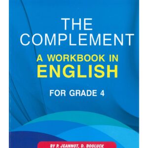 The Complement - A Workbook in English - P.Jeannot, D.Booluck, A.Sunnarain