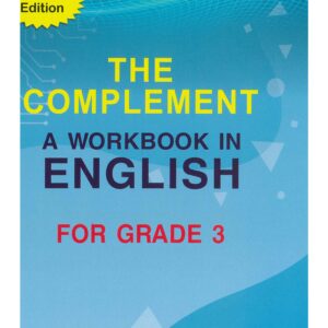 Grade 3 - The Complement Workbook in English - P.Jeannot, D.Booluck & A.Sunnarain