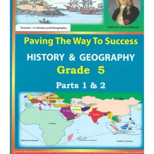 Grade 5 - History & Geography (Part 1 & Part2) - Paving the way to success - Chetty