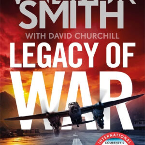 Legacy of war - Wil Bur Smith