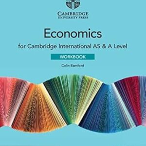 Grade 11 - Economics - Cambridge International AS & A Level - Workbook - Cambridge University Press - Colin Bamford