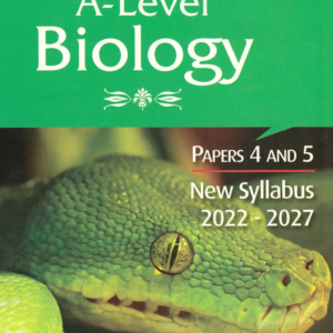 Grade 11 - Biology - New Classified A-Level - Papers 4 and 5 - New Syllabus 2022-2027 - Veer Ramloghun