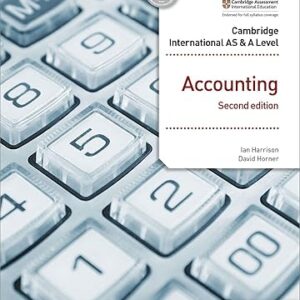 Grade 11 - Accounting - Second Edition - Cambridge International AS & A Level - Ian Harrison, David Horner - Hodder Education