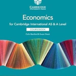Grade 11 - Economics - Cambridge International AS & A Level - Coursebook - Cambridge University Press - Colin Banford, Susan Grant
