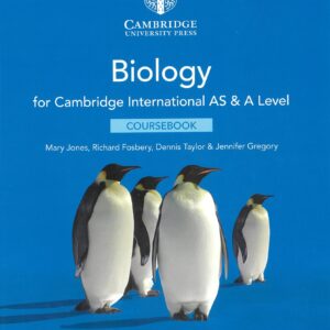 Grade 11 - Biology - Cambridge International AS & A Level - Coursebook - Mary Jones, Richard Fosbery, Dennis Taylor & Jennifer Gregory