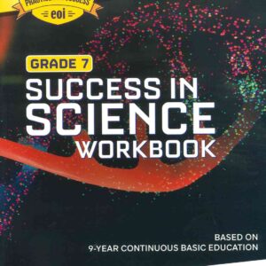 Grade 7 - Success in Science Workbook - V.Ramloghun, A.Beedasee, JGR Lawrens