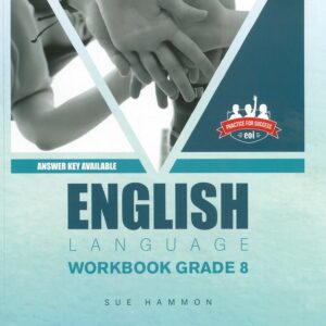 Grade 8 -English Language workbook - Sue Hammon, Editions l'Ocean Indien