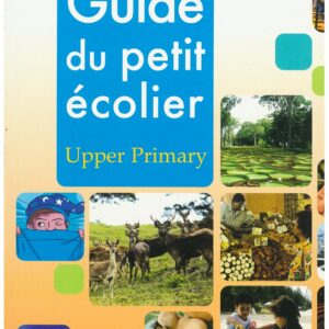 Grade 6 - Guide du petit ?colier - Upper Primary