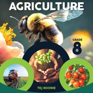 Grade 8 - An Introduction to Agriculture - Tej Roonie, Editions l'Ocean Indien