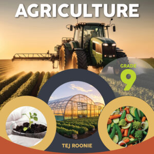 Grade 9 - An Introduction To Agriculture 2nd Edition - Tej Roonie, Editions l'Ocean Indien