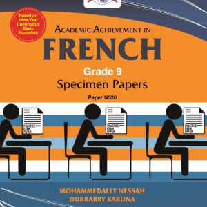 Grade 9 - Academic Achievement In French - Specimen Papers - Mohammedally Nessah, Durbarry Karuna, Editions l'Ocean Indien