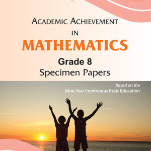 Grade 8 - Academic Achievement in Mathematics - Specimen Papers - D.Soobha, Editions l'Ocean Indien