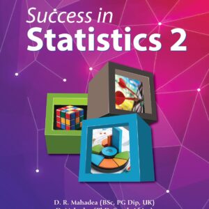 Grade 11 - Success in Statistics 2 - Cambridge AS and A Level Mahematics - D. R. Mahadea, D. Mahadea -