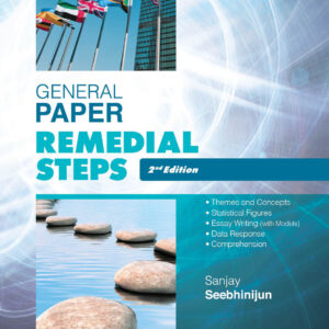 Grade 11 - General Paper Remedial Steps - 2nd Edition - Sanjay Seebhinijun - Editions De l'Ocean Indien