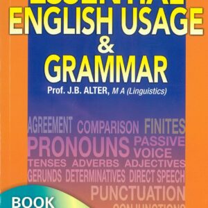 Grade 9 - Essential English Usage & Grammar - Book 3 - Prof. J.B Alter