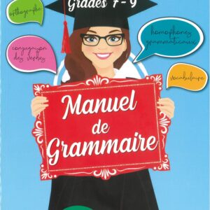 Grade 7 - 9 - Manuel de Grammaire - B. de Gaye, C. Quevauvilliers, A. Sookia- Seepersad