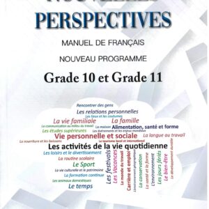 Grade 10 & 11- Nouvelles Perspectives - Manuel de Francais - Nouveau Programme - Catherine Sooben, Aisha Ameer Meea