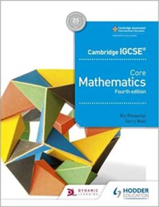 Grade 10 - Core Mathematics - Cambridge IGCSE - Fourth Edition - Ric Pimentel, Terry Wall