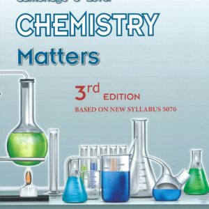 Grade 10 - Chemistry Matters - 3rd Edition Based on New Syllabus 5070 - Cambridge O Level  - Tan Yin Toon, John Sadler, Chen Ling Kwong, Emily Clare, A.H Vydelingun