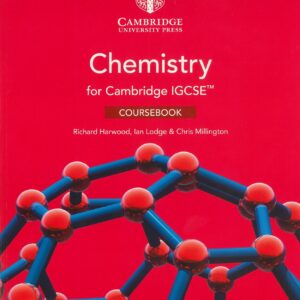 Grade 10 - Chemistry - Cambridge IGCSE - Coursebook - Cambridge University Press - Richard Harwood, Ian Lodge & Chris Millington