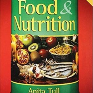 Grade 10 - Food & Nutrition - Amita Tull - Oxford