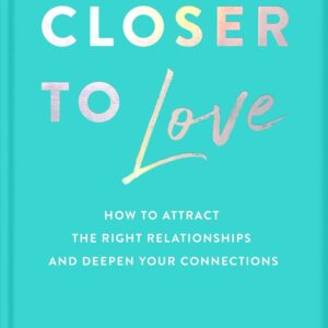 Closer to love